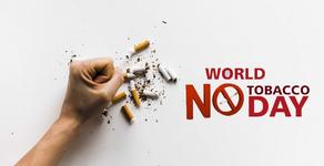 May 31  the World Tobacco-free Day