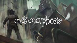თამაში Metamorphosis, რომელიც ფრანც კაფკას ნაწარმოებზეა დაფუძნებული, გამოვიდა