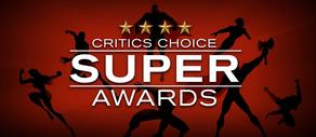 Названы победители конкурса Critics Choice Super Awards